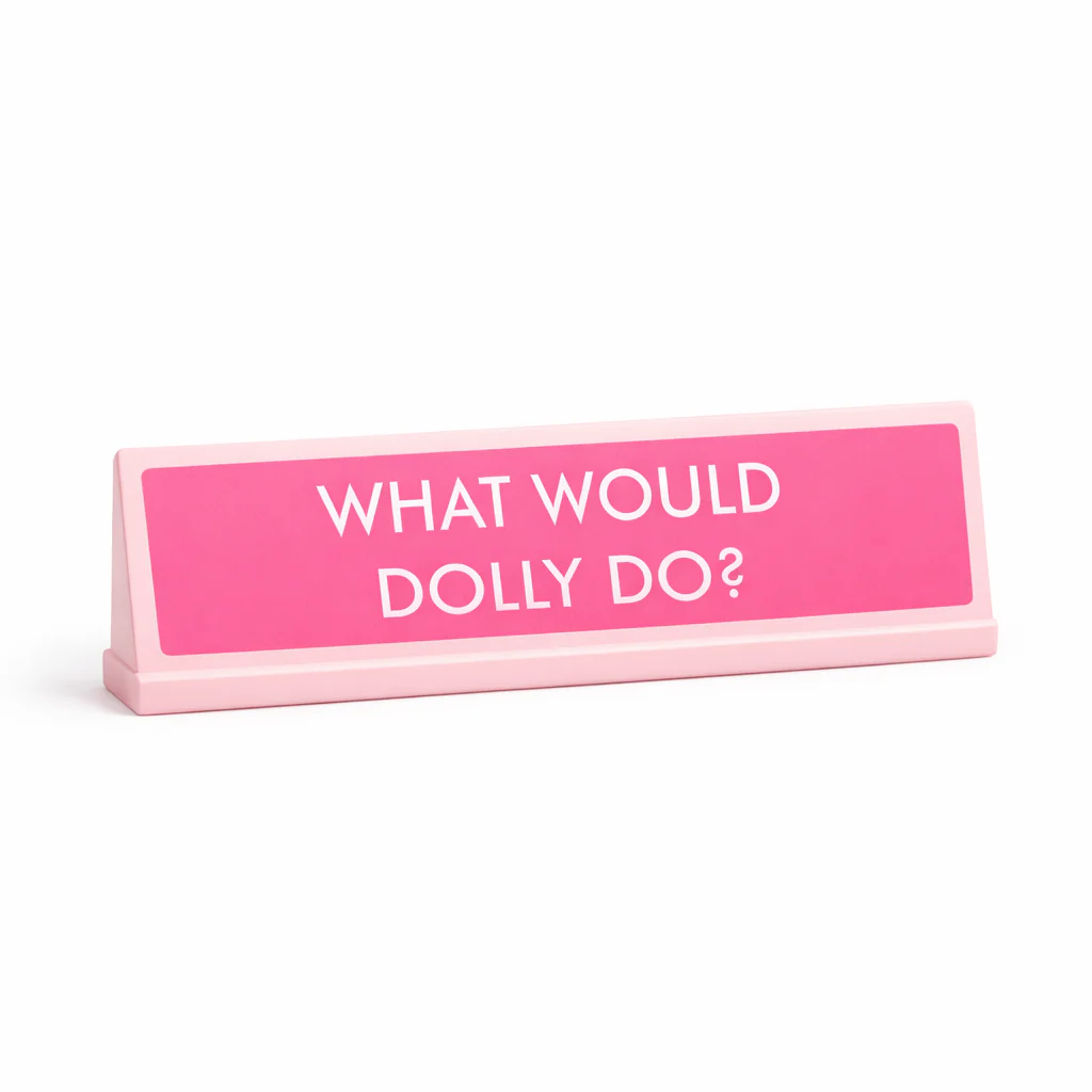 Dolly Desk sign